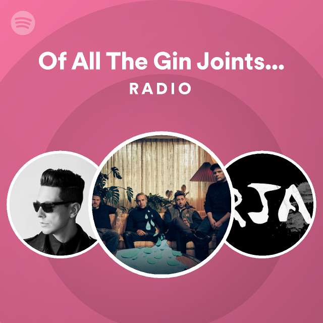 Of All The Gin Joints In All The World Radio playlist by Spotify
