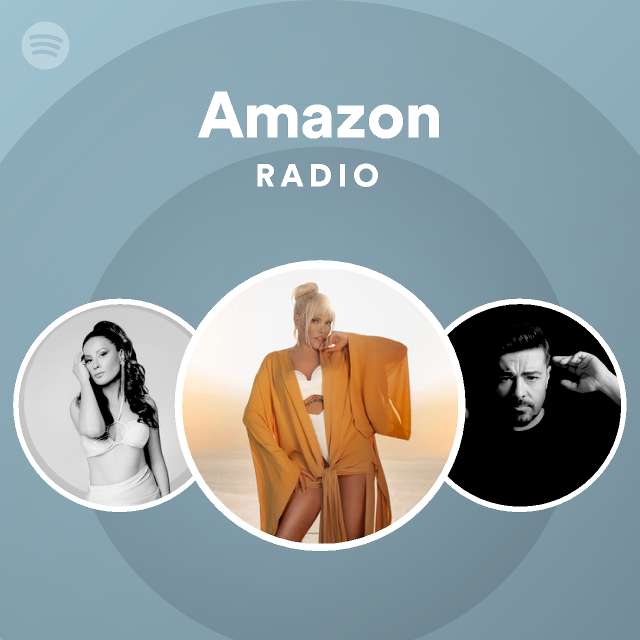 Amazon Radio Spotify Playlist