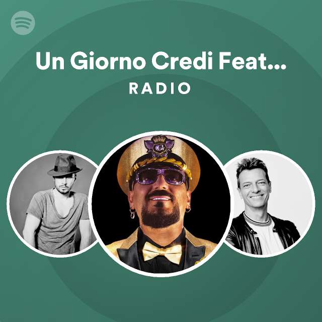 Un Giorno Credi Feat. Edoardo Bennato (Gigidagost) Radio playlist by Spotify Spotify