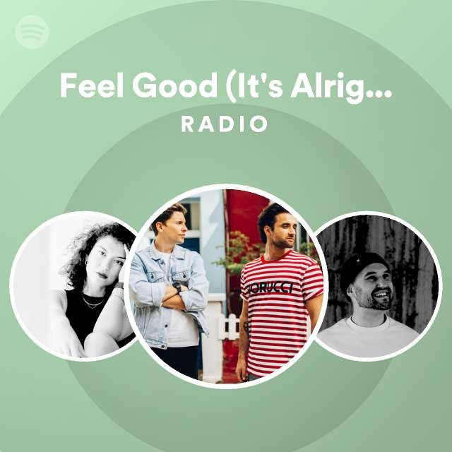 feel-good-it-s-alright-feat-karen-harding-radio-playlist-by