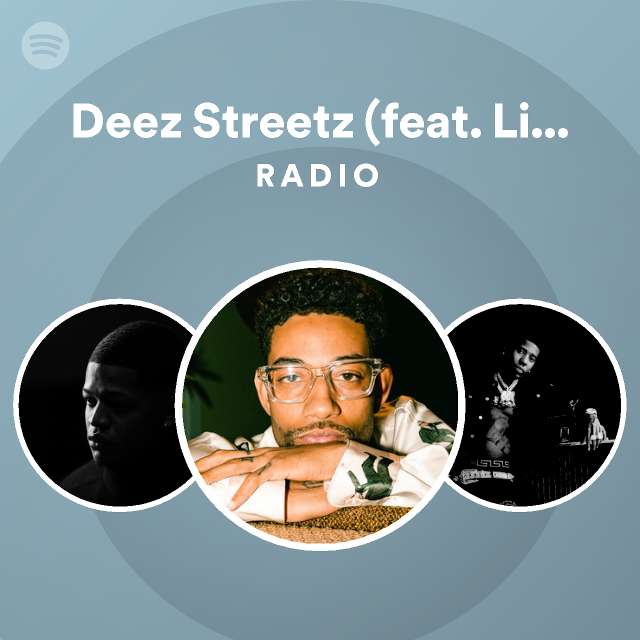 Deez Streetz Feat Lil Durk Radio Playlist By Spotify Spotify 
