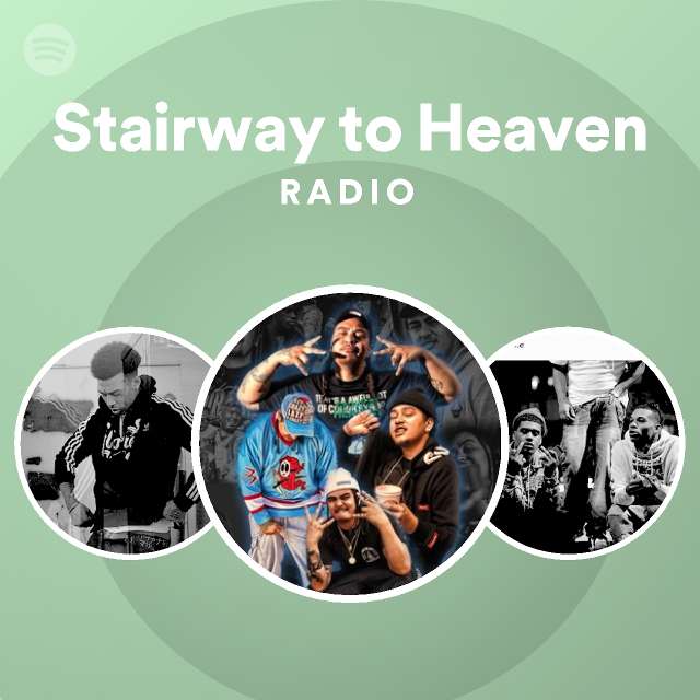Stairway To Heaven Radio Playlist By Spotify Spotify