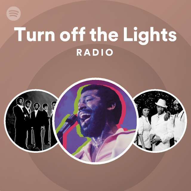 turn-off-the-lights-radio-playlist-by-spotify-spotify