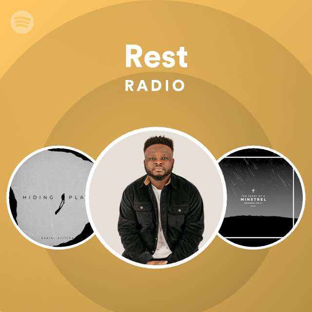 Rest Radio Playlist By Spotify Spotify