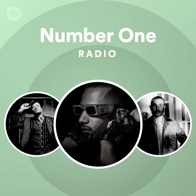 Number One Radio playlist by Spotify Spotify