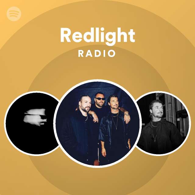 Redlight Radio - playlist by Spotify | Spotify