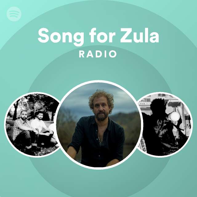 Song for Zula Radio Spotify Playlist