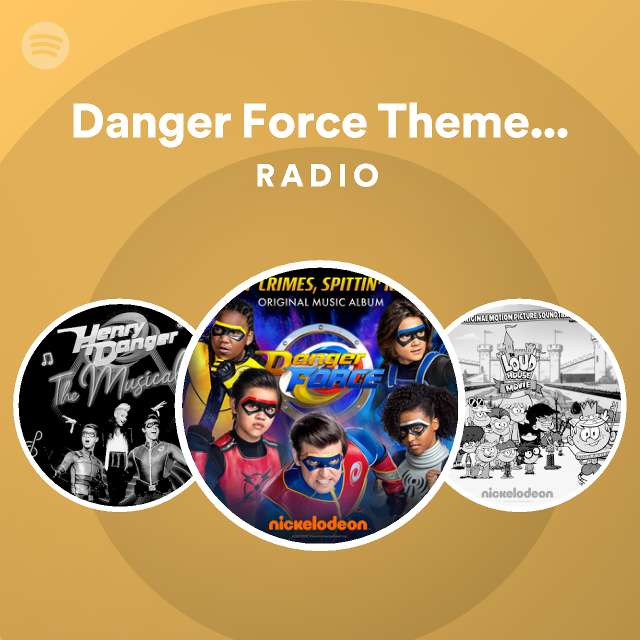 danger-force-theme-song-radio-playlist-by-spotify-spotify