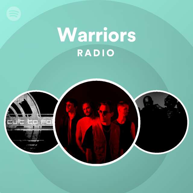 Warriors radio playlist by spotify spotify
