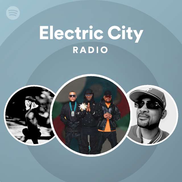 Electric City Radio Spotify Playlist