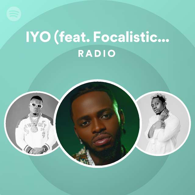 IYO (feat. Focalistic, Mapara A Jazz, & Ntosh Gazi) Radio - playlist by ...