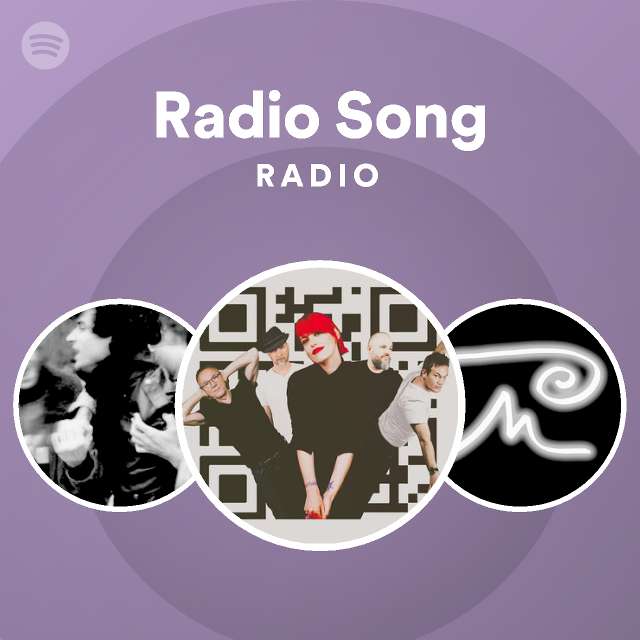 Radio Song Radio | Spotify Playlist