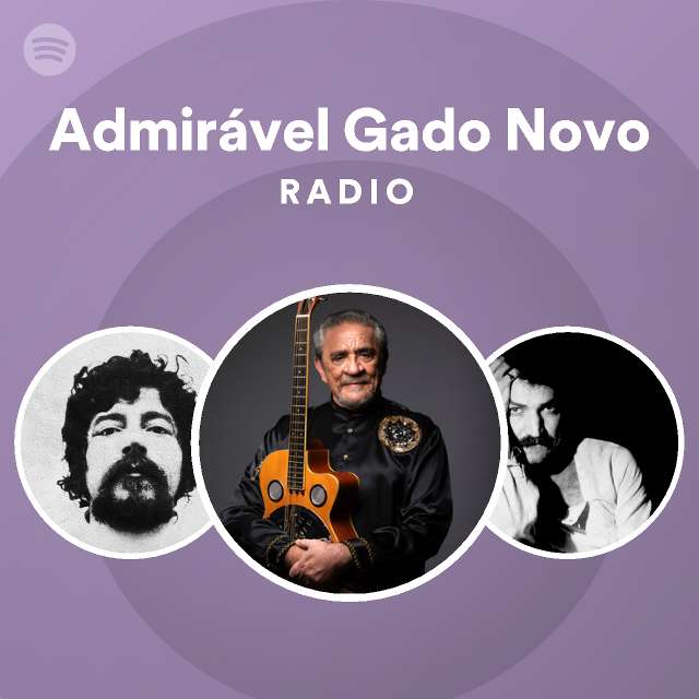 Admirável Gado Novo Radio - playlist by Spotify | Spotify