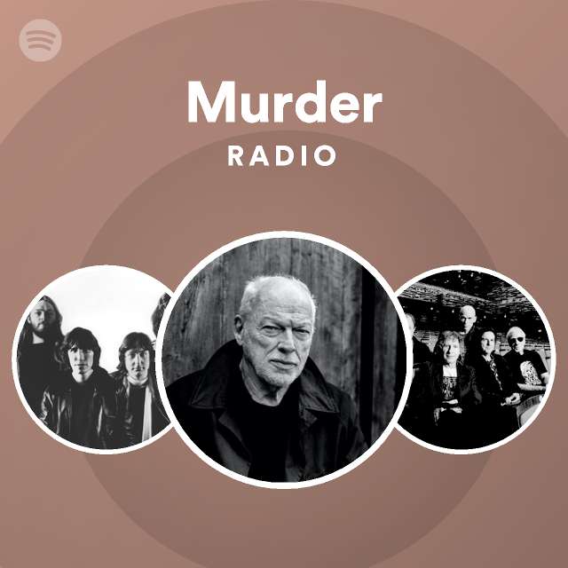 Murder Radio - Playlist By Spotify | Spotify