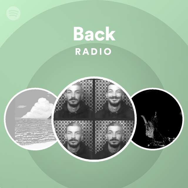 Back Radio Spotify Playlist