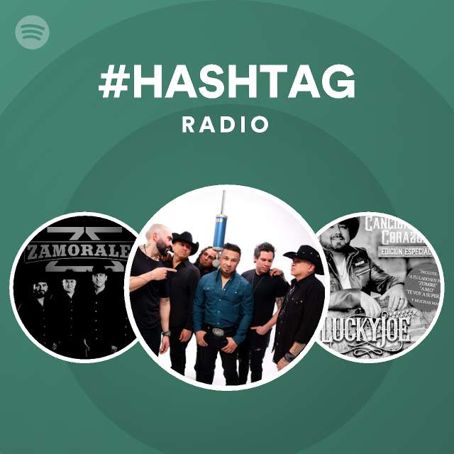 HASHTAG Radio playlist by Spotify Spotify