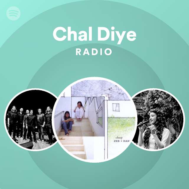 chal-diye-radio-playlist-by-spotify-spotify