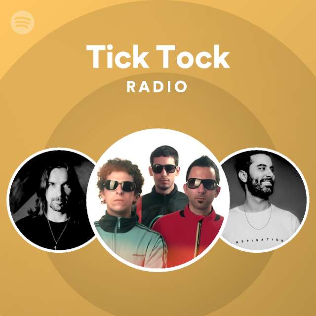 Tick Tock Radio - playlist by Spotify | Spotify