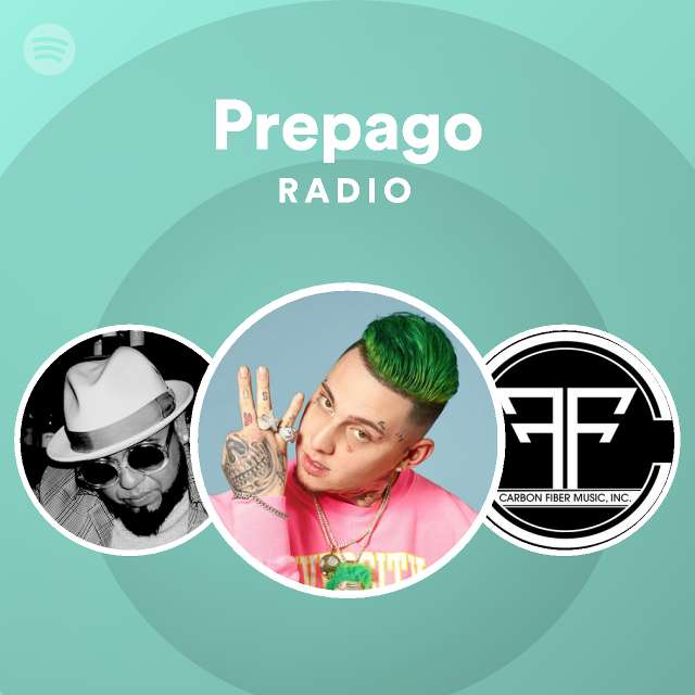 Prepago Radio - playlist by Spotify | Spotify