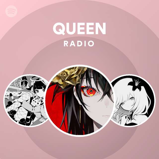 QUEEN Radio playlist by Spotify Spotify