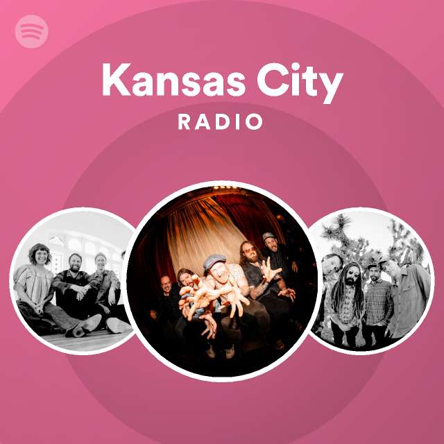 Kansas City Radio playlist by Spotify Spotify