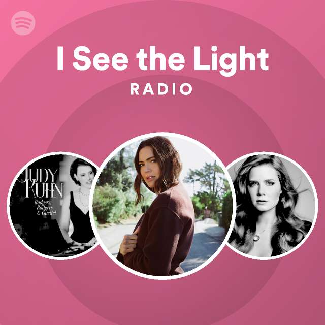 I see the light radio spotify playlist