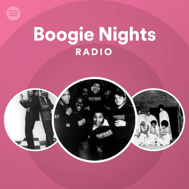 Boogie Nights Radio Spotify Playlist