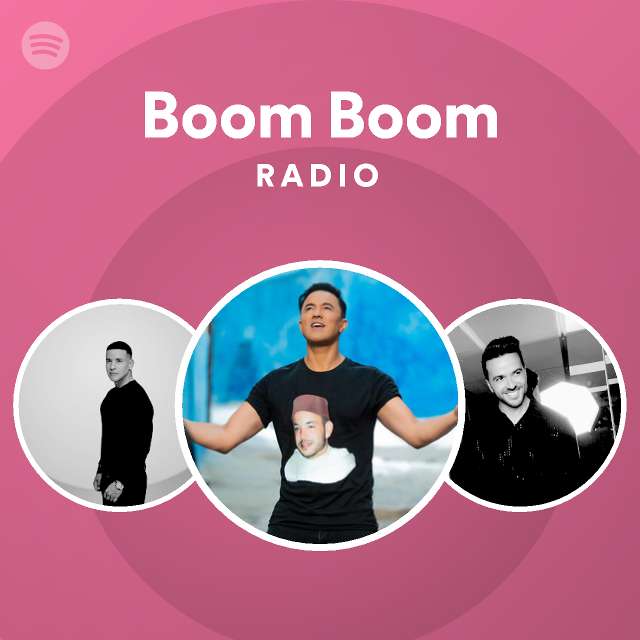 Boom Boom Radio playlist by Spotify Spotify