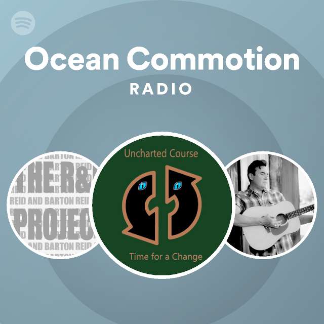 Ocean Commotion Radio Spotify Playlist