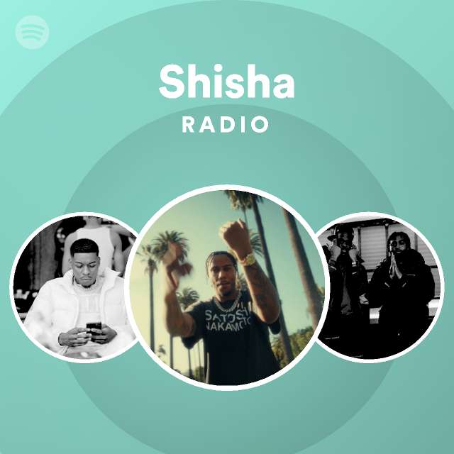 Shisha Radio - playlist by Spotify | Spotify