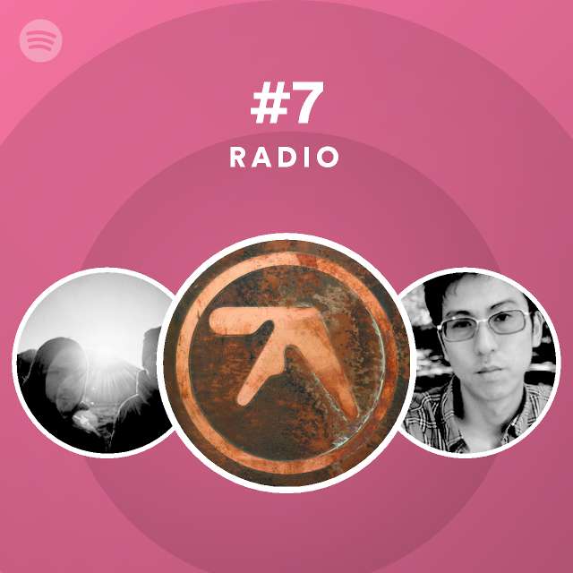  7 radio playlist by spotify spotify