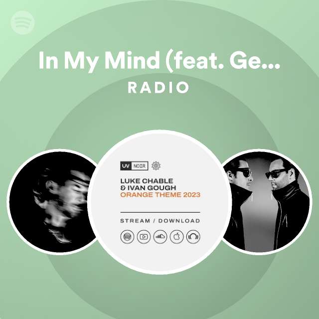 In My Mind (feat. Georgi Kay) - Axwell Remix Radio - playlist by ...