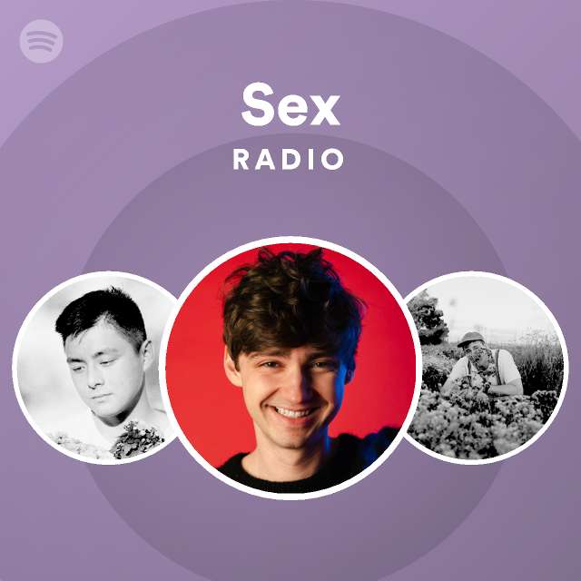 Sex Radio Playlist By Spotify Spotify 1832