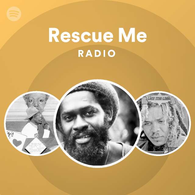 Rescue Me Radio Spotify Playlist