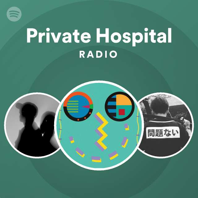 private-hospital-radio-spotify-playlist