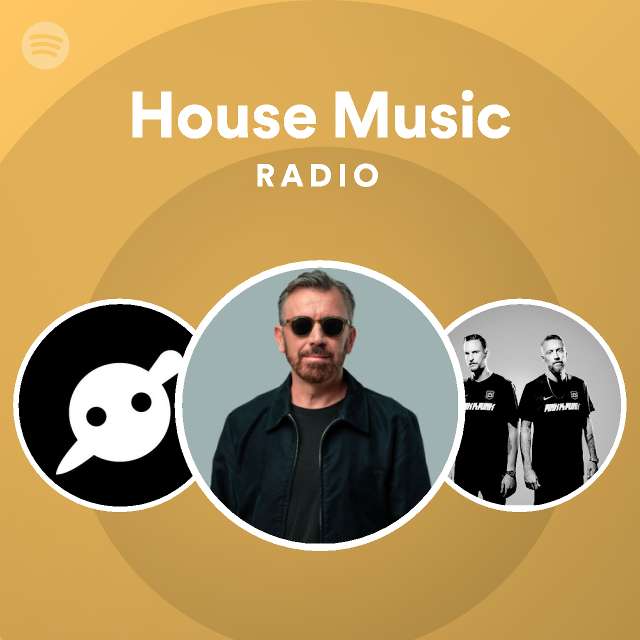 House Music Radio playlist by Spotify Spotify