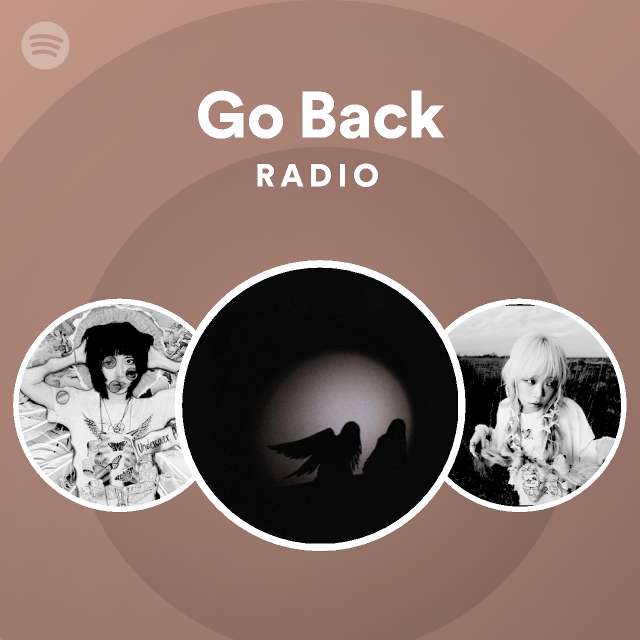 Go Back Radio Spotify Playlist