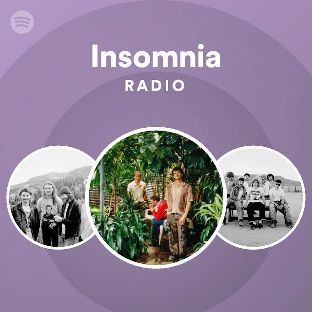 Insomnia Radio playlist by Spotify Spotify