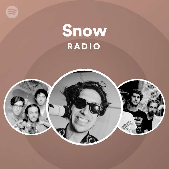 Snow Radio | Spotify Playlist