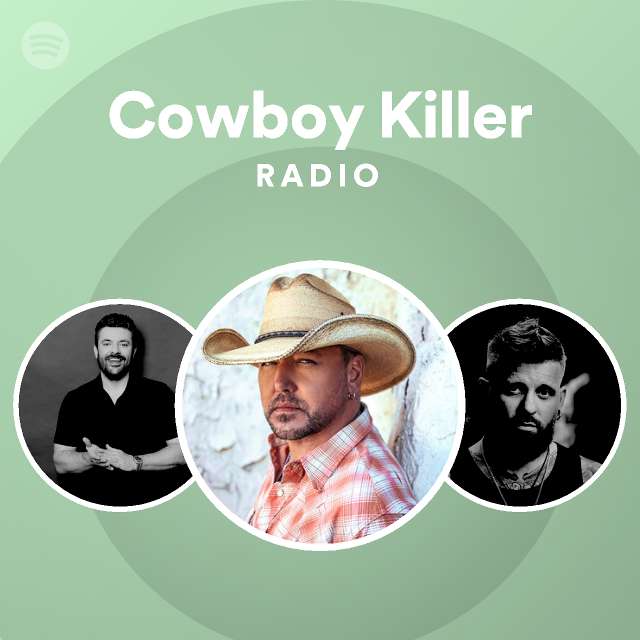 Cowboy Killer Radio - playlist by Spotify | Spotify