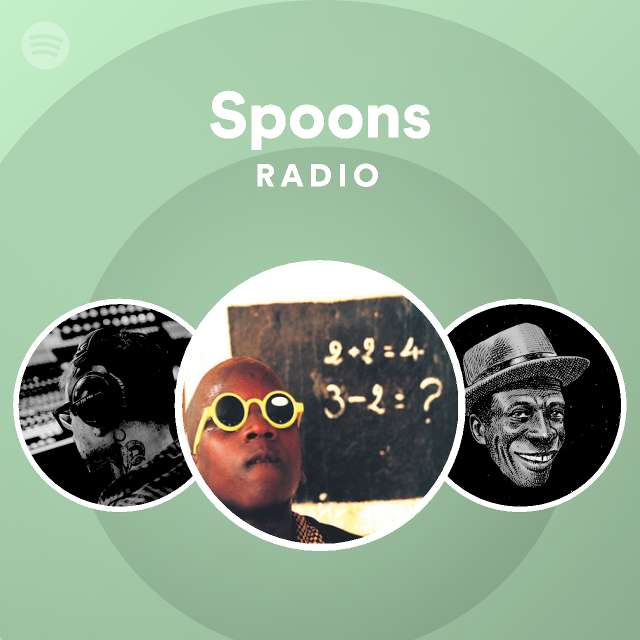 Spoons Radio playlist by Spotify Spotify