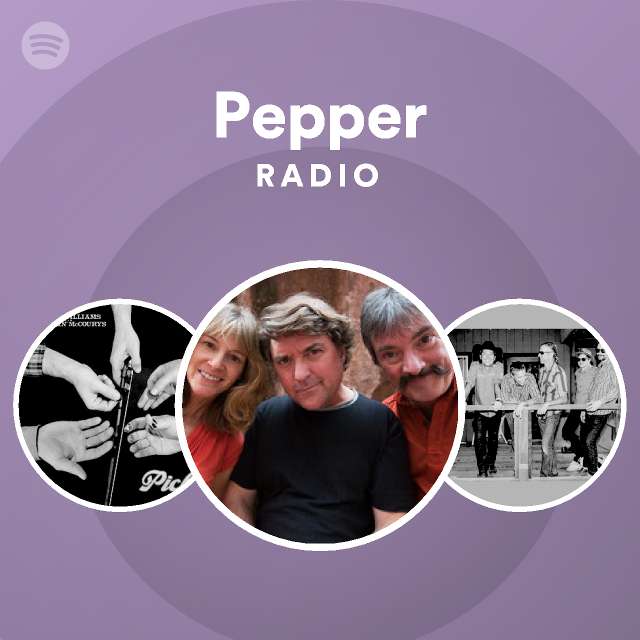 Pepper Radio playlist by Spotify Spotify
