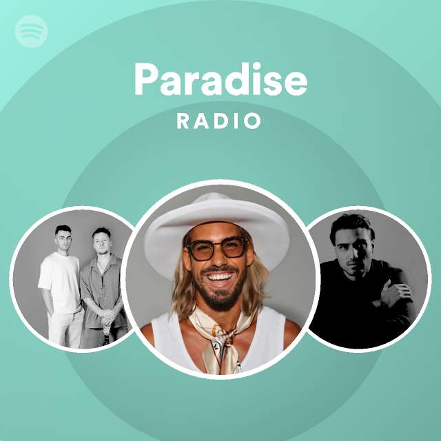 Paradise Radio - playlist by Spotify | Spotify