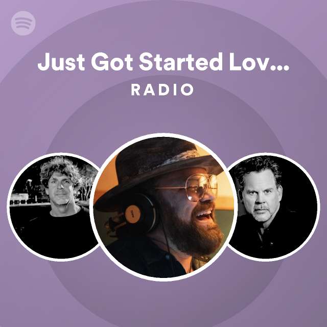 just-got-started-lovin-you-radio-playlist-by-spotify-spotify