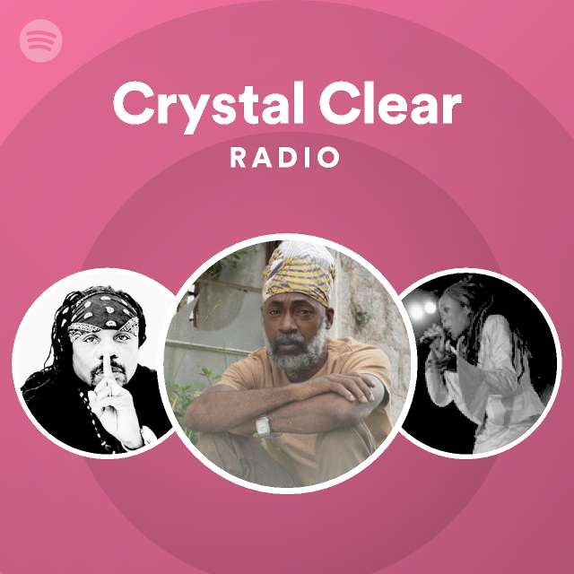 Crystal Clear Radio playlist by Spotify Spotify