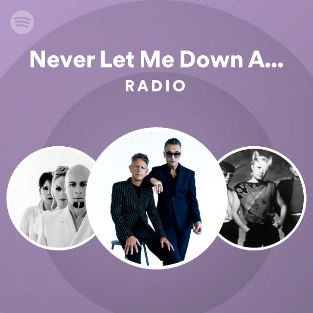 never-let-me-down-again-aggro-mix-radio-spotify-playlist