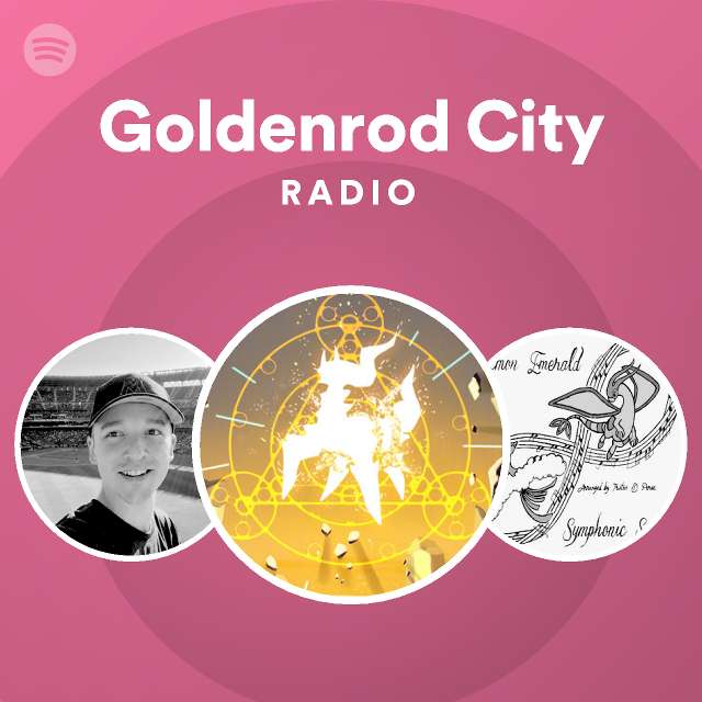 Goldenrod City Radio playlist by Spotify Spotify