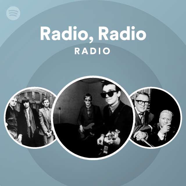 Radio Radio Radio Playlist By Spotify Spotify
