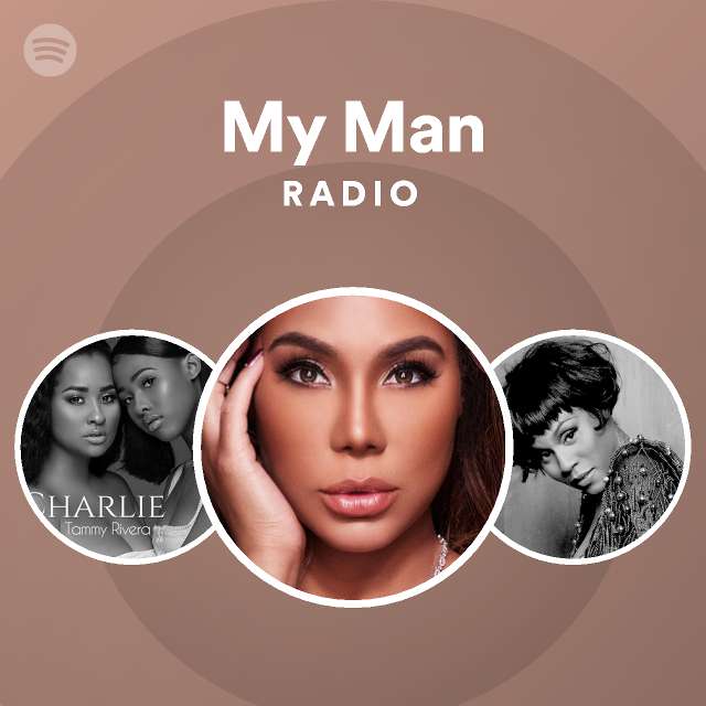 My Man Radio - playlist by Spotify | Spotify