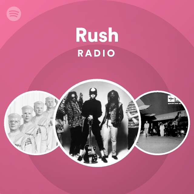 Rush Radio - playlist by Spotify | Spotify